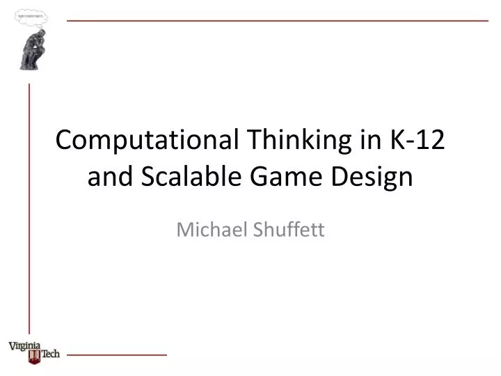 computational thinking in k 12 and scalable game design