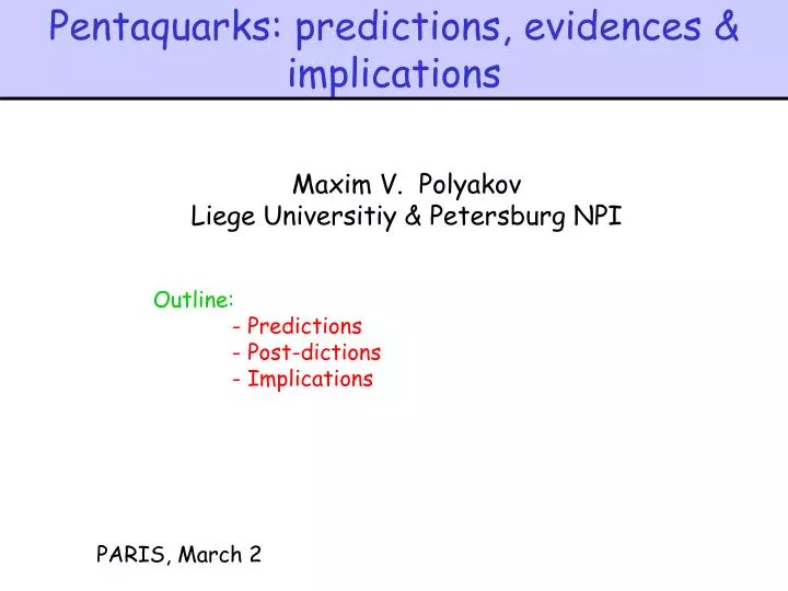 pentaquarks predictions evidences implications