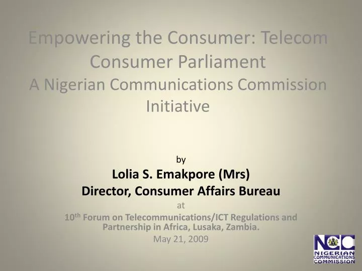 empowering the consumer telecom consumer parliament a nigerian communications commission initiative