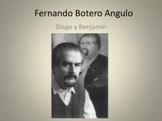 Fernando Botero Angulo