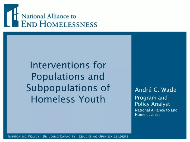 interventions for populations and subpopulations of homeless youth