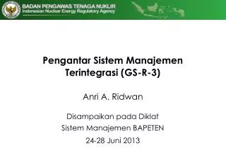 Pengantar Sistem Manajemen Terintegrasi (GS-R-3)