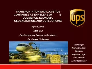 EBA 612 Contemporary Issues in Business Dr. James Coleman