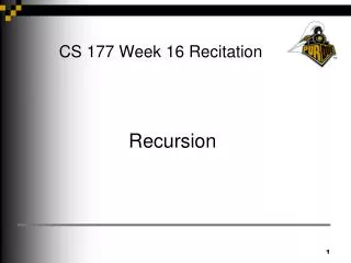 CS 177 Week 16 Recitation