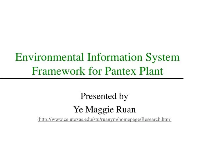 environmental information system framework for pantex plant