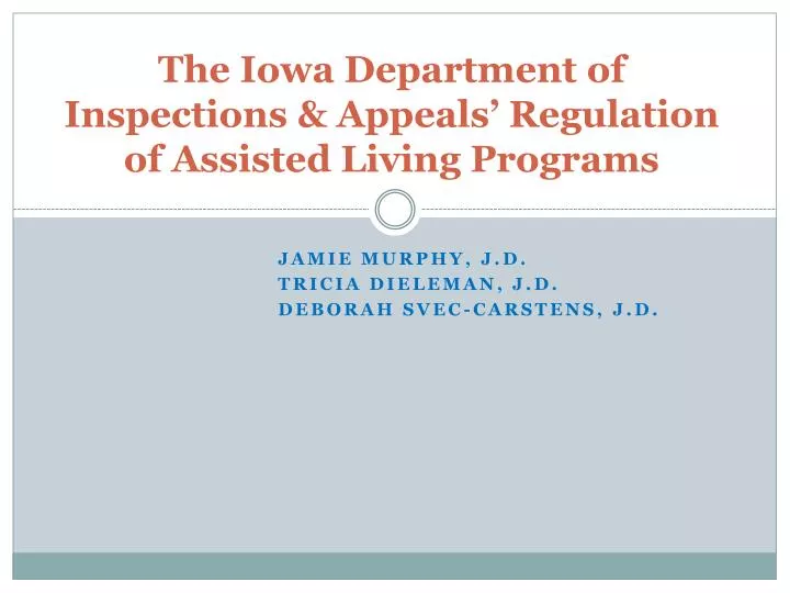 the iowa department of inspections appeals regulation of assisted living programs