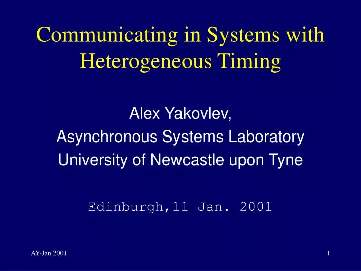 communicating in systems with heterogeneous timing
