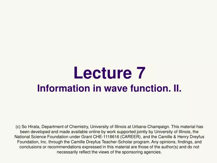 lecture 7 information in wave function ii