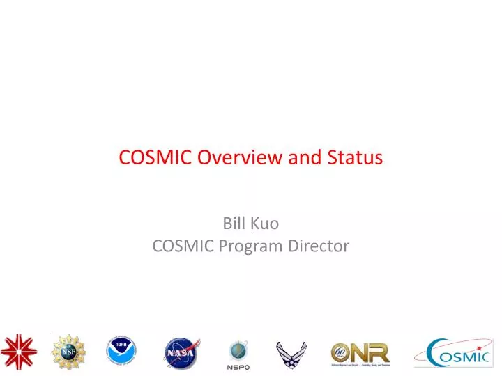 cosmic overview and status