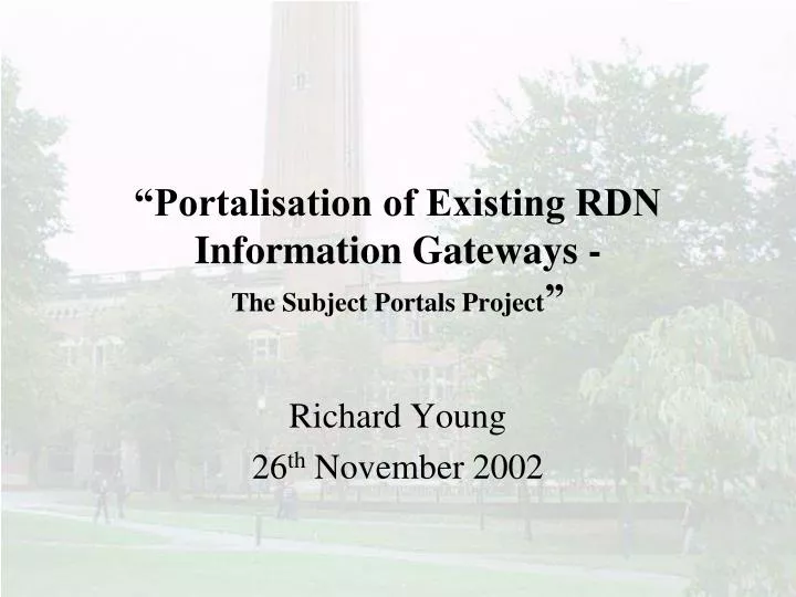 portalisation of existing rdn information gateways the subject portals project