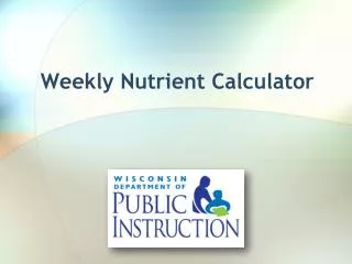 Weekly Nutrient Calculator