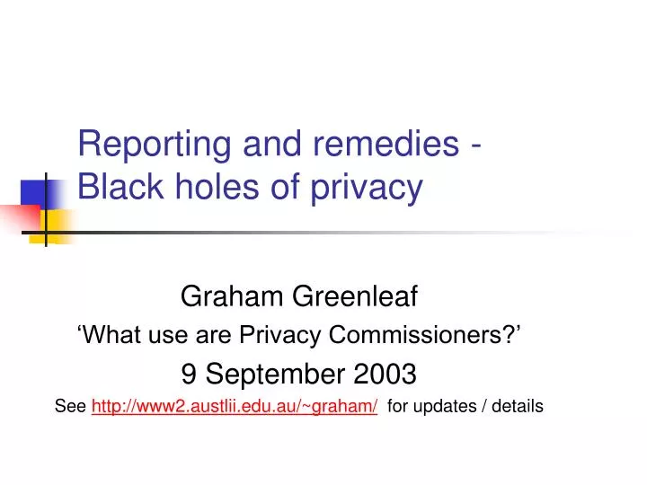 reporting and remedies black holes of privacy