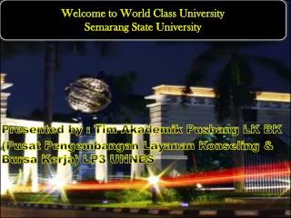 Welcome to World Class University Semarang State University