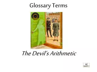 Glossary Terms The Devil’s Arithmetic