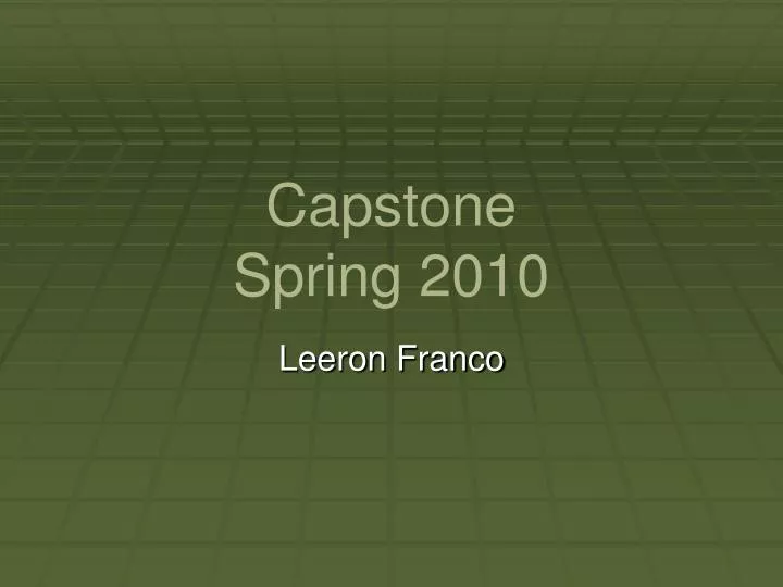 capstone spring 2010