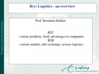 R(e) Logistics - an overview