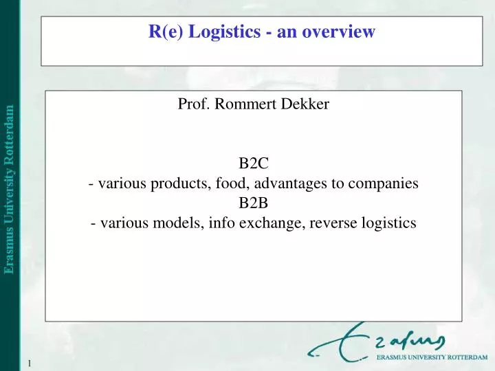 r e logistics an overview