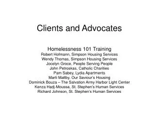 Clients and Advocates