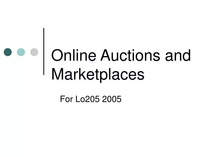 online auctions and marketplaces