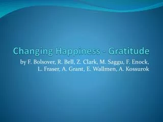Changing Happiness - Gratitude