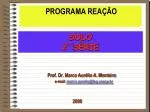 Prof. Dr. Marco Aurélio A. Monteiro e-mail: marco.aurelio@feg.unesp.br - slide 1