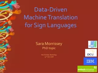 Data-Driven Machine Translation for Sign Languages