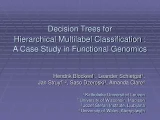 Decision Trees for Hierarchical Multilabel Classification : A Case Study in Functional Genomics