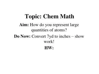 Topic: Chem Math