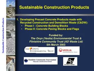 Sustainable Construction Products