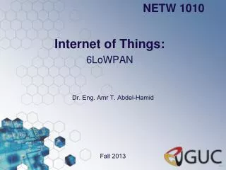 Internet of Things: 6LoWPAN
