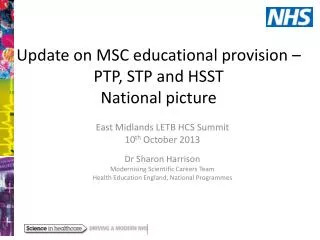 Update on MSC educational provision – PTP, STP and HSST National picture