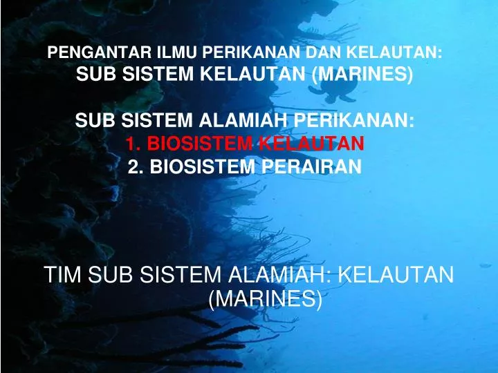 tim sub sistem alamiah kelautan marines