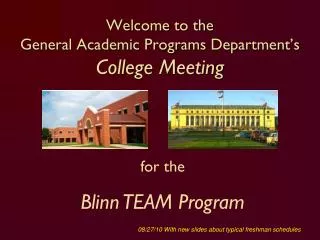 Welcome to the General Academic Programs Department’s College Meeting