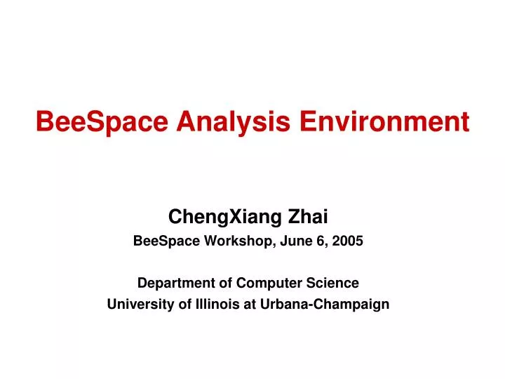 beespace analysis environment