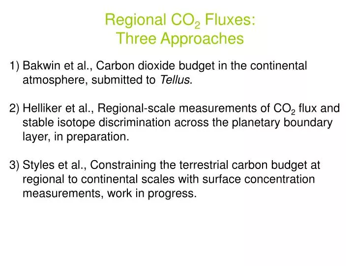 regional co 2 fluxes three approaches