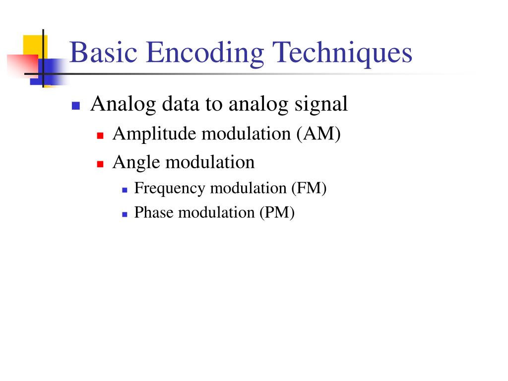 Encoding Styes PPT - Basic Encoding Techniques PowerPoint Presentation, free download ...