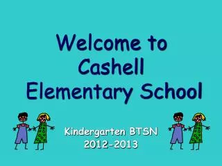 Welcome to Cashell Elementary School