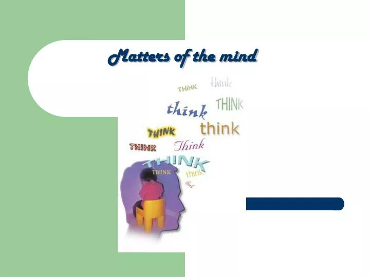 matters of the mind