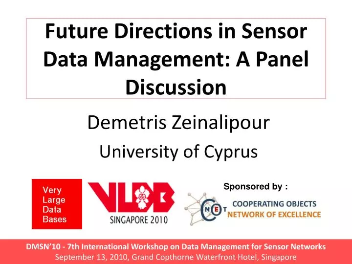 future directions in sensor data management a panel discussion
