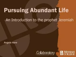 Pursuing Abundant Life
