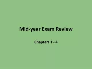 Mid-year Exam Review