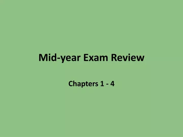 mid year exam review