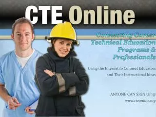 Connecting Career Technical Education Programs &amp; Professionals