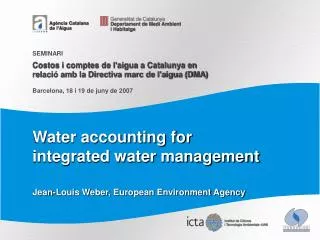 Water accounting for integrated water management