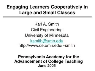 Engaging Learners Cooperatively in Large and Small Classes