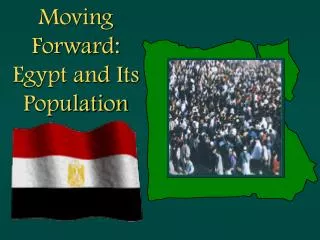 Moving Forward: Egypt and Its Population