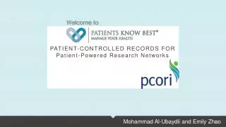PATIENT-CONTROLLED RECORDS FOR Patient -Powered Research Networks