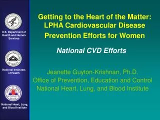 Getting to the Heart of the Matter: LPHA Cardiovascular Disease Prevention Efforts for Women