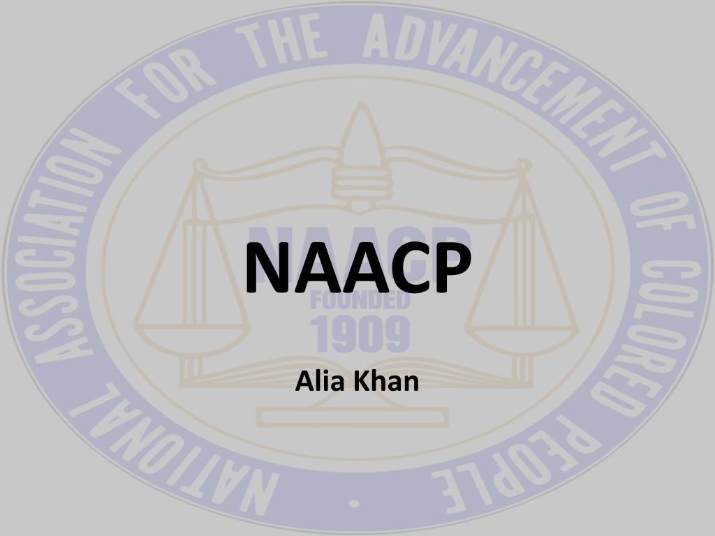 PPT - NAACP PowerPoint Presentation, free download - ID:7054319