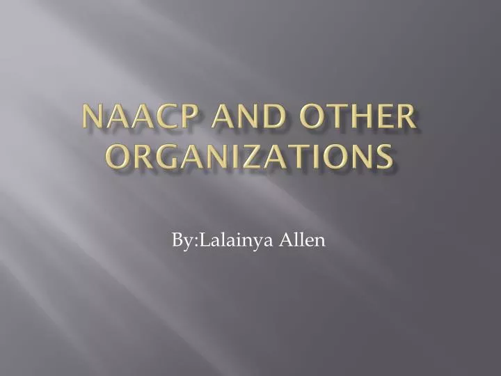 naacp and other organizations